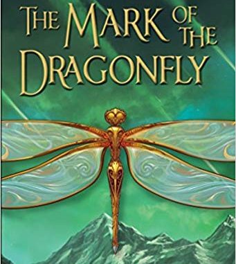 the mark of the dragonfly book 2 the mark of the dragonfly book 2